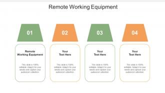 Remote Working Equipment Ppt Powerpoint Presentation Ideas Example Cpb