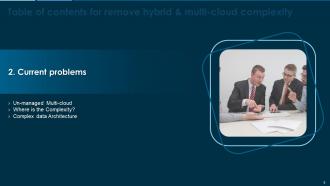 Remove Hybrid And Multi Cloud Complexity Powerpoint Presentation Slides Good Analytical