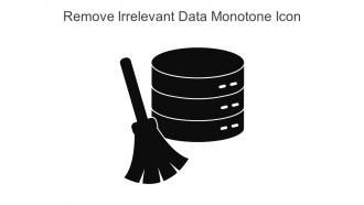 Remove Irrelevant Data Monotone Icon In Powerpoint Pptx Png And Editable Eps Format