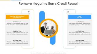 Remove Negative Items Credit Report In Powerpoint And Google Slides Cpb