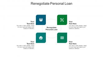 Renegotiate personal loan ppt powerpoint presentation slides designs download cpb