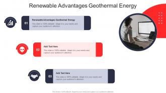 Renewable Advantages Geothermal Energy In Powerpoint And Google Slides Cpb