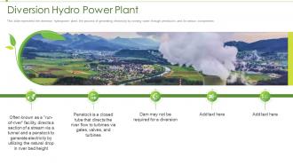 Renewable energy diversion hydro power plant ppt introduction