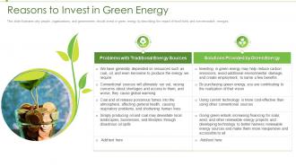 Renewable energy reasons to invest in green energy ppt themes