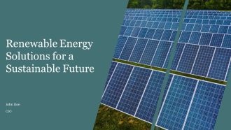 Renewable Energy Solutions For A Sustainable Future PPT Sample AT