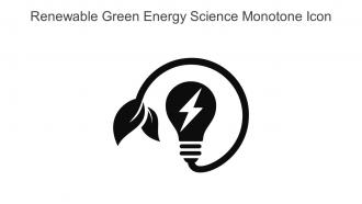 Renewable Green Energy Science Monotone Icon In Powerpoint Pptx Png And Editable Eps Format