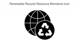 Renewable Recycle Resource Monotone Icon In Powerpoint Pptx Png And Editable Eps Format