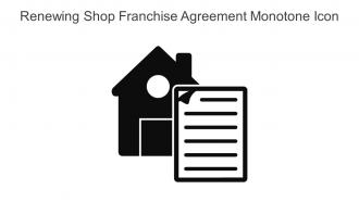 Renewing Shop Franchise Agreement Monotone Icon In Powerpoint Pptx Png And Editable Eps Format