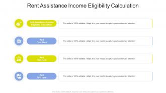 Rent Assistance Income Eligibility Calculation In Powerpoint And Google Slides Cpb
