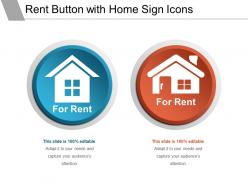 Rent Button With Home Sign Icons