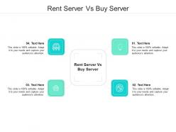 Rent server vs buy server ppt powerpoint presentation slides background image cpb