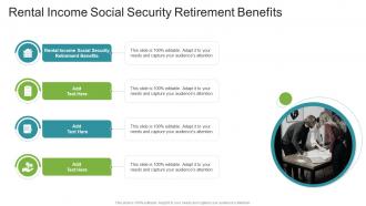 Rental Income Social Security Retirement Benefits In Powerpoint And Google Slides Cpb