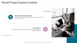 Rental Project System Analysis In Powerpoint And Google Slides Cpb