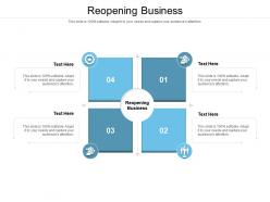 Reopening business ppt powerpoint presentation designs download cpb