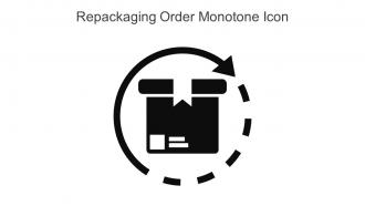 Repackaging Order Monotone Icon In Powerpoint Pptx Png And Editable Eps Format