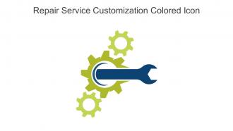 Repair Service Customization Colored Icon In Powerpoint Pptx Png And Editable Eps Format