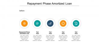 Repayment phase amortized loan ppt powerpoint presentation portfolio file formats cpb