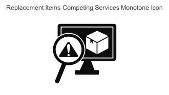 Replacement Items Competing Services Monotone Icon In Powerpoint Pptx Png And Editable Eps Format