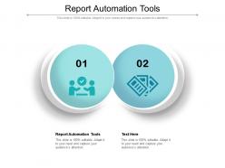 Report automation tools ppt powerpoint presentation model inspiration cpb