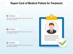 Report card of medical patient for treatment