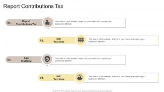 Report Contributions Tax In Powerpoint And Google Slides Cpb