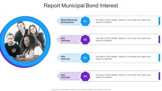 Report Municipal Bond Interest In Powerpoint And Google Slides Cpb