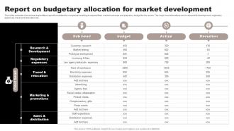 Report On Budgetary Allocation For Market Development