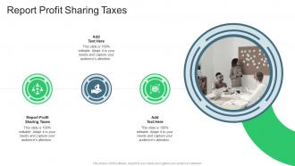 Report Profit Sharing Taxes In Powerpoint And Google Slides Cpb