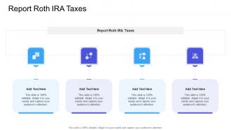 Report Roth IRA Taxes In Powerpoint And Google Slides Cpb