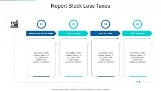 Report Stock Loss Taxes In Powerpoint And Google Slides Cpb