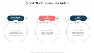 Report Stock Losses Tax Return In Powerpoint And Google Slides Cpb