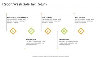 Report Wash Sale Tax Return In Powerpoint And Google Slides Cpb