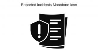 Reported Incidents Monotone Icon In Powerpoint Pptx Png And Editable Eps Format