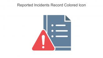 Reported Incidents Record Colored Icon In Powerpoint Pptx Png And Editable Eps Format
