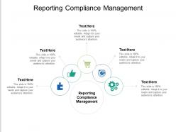 Reporting compliance management ppt powerpoint presentation gallery graphics tutorials cpb