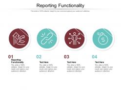 Reporting functionality ppt powerpoint presentation infographic template inspiration cpb