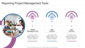 Reporting Project Management Tools In Powerpoint And Google Slides Cpb