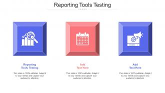 Reporting Tools Testing Ppt Powerpoint Presentation Professional Infographic Template Cpb