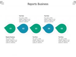Reports business ppt powerpoint presentation layouts designs cpb