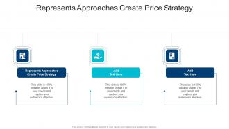 Represents Approaches Create Price Strategy In Powerpoint And Google Slides Cpb