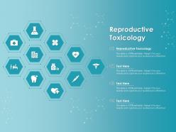 Reproductive toxicology ppt powerpoint presentation gallery samples