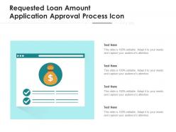 Requested loan amount application approval process icon