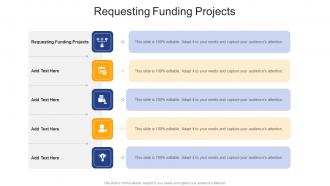 Requesting Funding Projects In Powerpoint And Google Slides Cpb