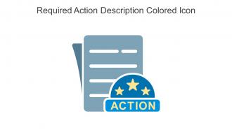 Required Action Description Colored Icon In Powerpoint Pptx Png And Editable Eps Format