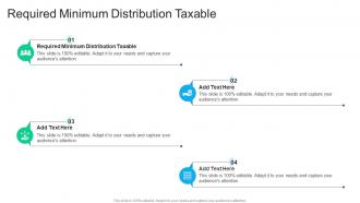 Required Minimum Distribution Taxable In Powerpoint And Google Slides Cpb
