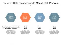 Required rate return formula market risk premium ppt powerpoint presentation model infographic template cpb