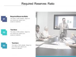 Required reserves ratio ppt powerpoint presentation gallery deck