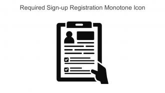 Required Sign Up Registration Monotone Icon In Powerpoint Pptx Png And Editable Eps Format