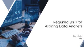 Required Skills For Aspiring Data Analysts PPT Outline AT