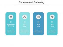 Requirement gathering ppt powerpoint presentation icon professional cpb